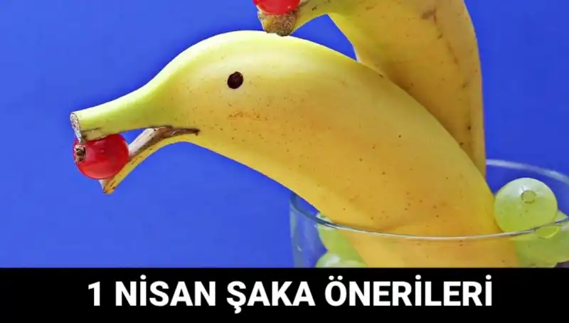1 Nisan Şakaları: Yılın En Eğlenceli Anları İçin Harika Fikirler