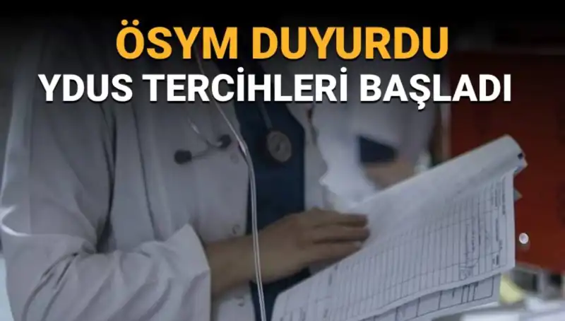 YDUS Tercihleri Başladı: Tıp Alanında Fırsatlar Sizi Bekliyor!