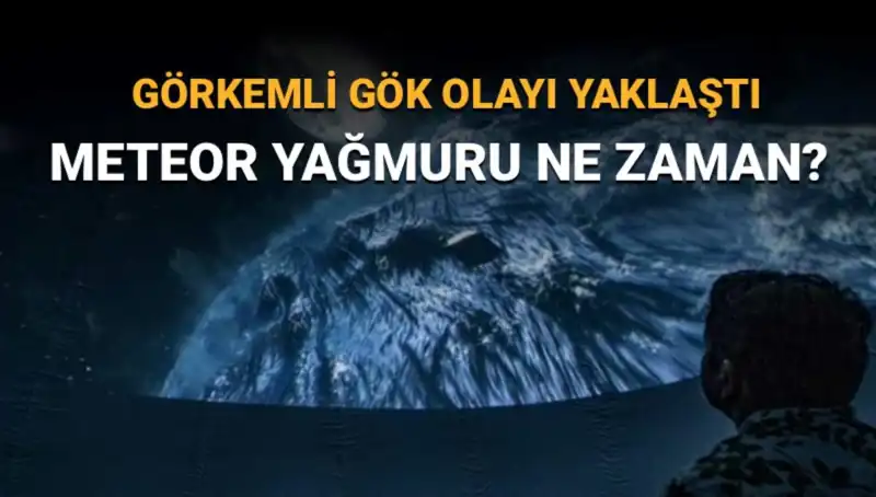 Perseid Meteor Yağmuru Geliyor: Türkiye'den İzleme Fırsatı!