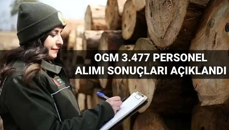 OGM 3.477 Personel Alımı Sonuçları Açıklandı: Şoför ve Temizlik Personeli İçin Detaylar