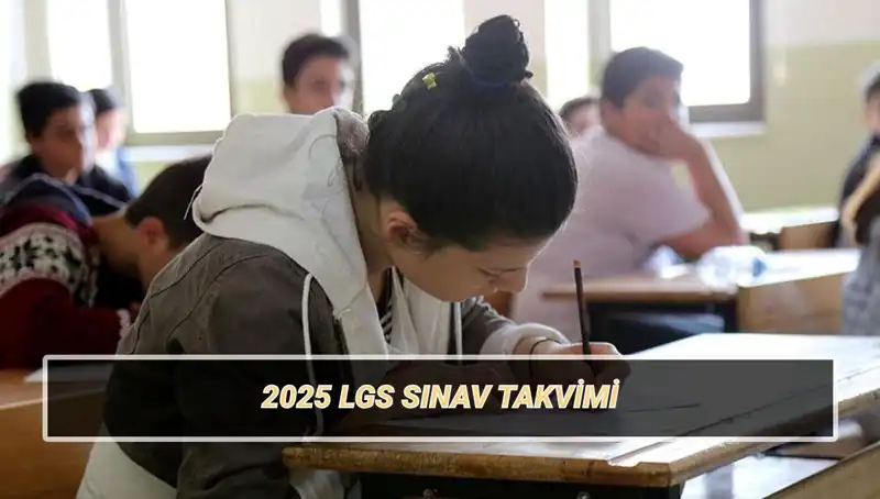 LGS 2025 Tarihleri Belli Oldu: Sınav Giriş Belgesi Ne Zaman Açıklanacak?