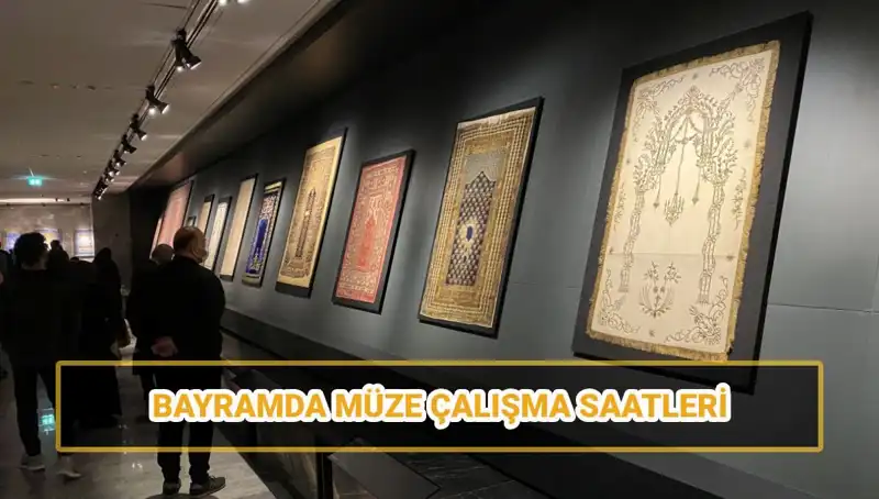 Ramazan Bayramı'nda Müzeler Açık mı? Tatil Saatleri Neleri Kapsıyor?