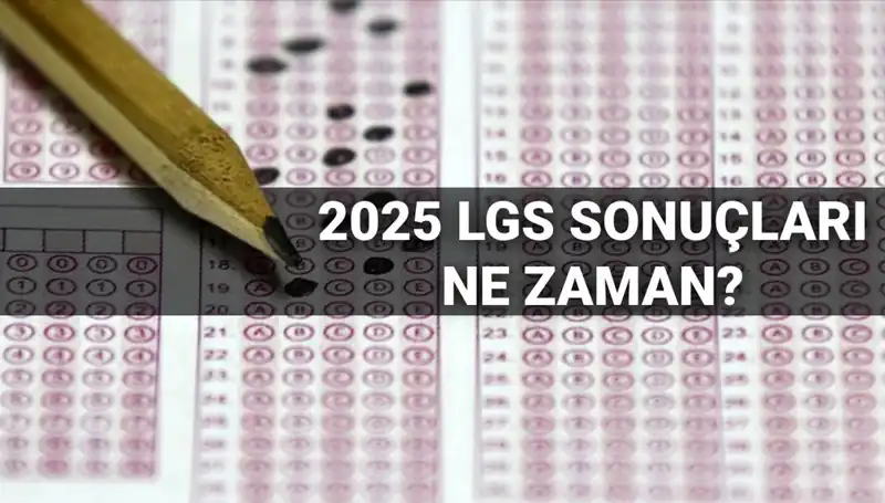 LGS Sonuçları Açıklandı! MEB'den Tarih Verildi mi?